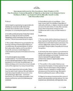 Read more about the article Statement delivered by His Excellency, Bola Tinubu GCFR – The President, Federal Republic of Nigeria at the Joint Arab Islamic Extra Ordinary Follow-up Summit held in Riyadh, Saudi Arabia – 11th November 2024