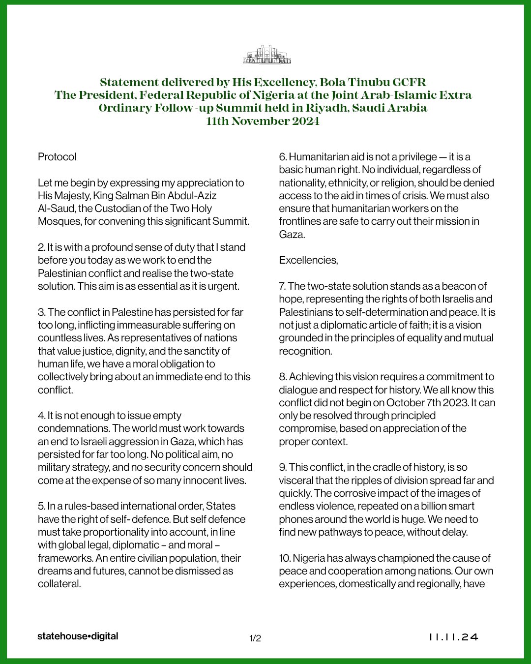 Read more about the article Statement delivered by His Excellency, Bola Tinubu GCFR – The President, Federal Republic of Nigeria at the Joint Arab Islamic Extra Ordinary Follow-up Summit held in Riyadh, Saudi Arabia – 11th November 2024