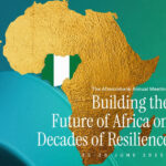 NEWS: Welcome You All To #AAM2025 – “Building the Future of Africa on Decades of Resilience.”