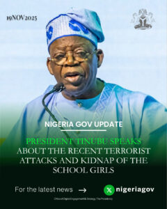 Read more about the article PRESIDENT TINUBU SPEAKS ABOUT THE RECENT TERRORIST ATTACKS AND KIDNAP OF THE SCHOOL GIRLS